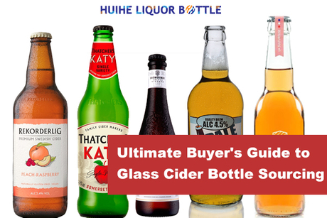 Ultimate Buyers Guide to Glass Cider Bottle Sourcing.jpg