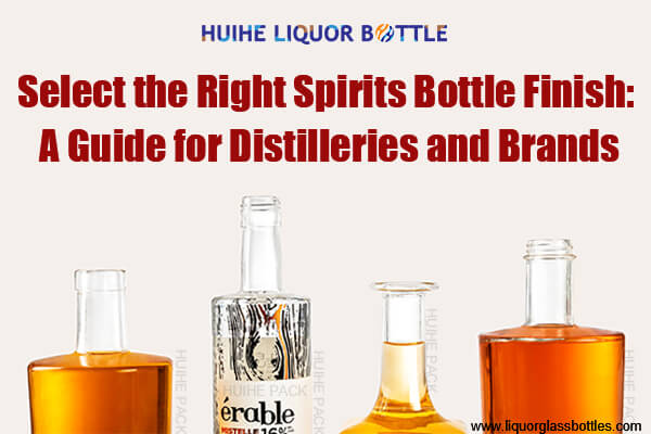 Wählen Sie die rechte Flasche Finish